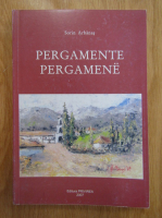 Anticariat: Sorin Arbanas - Pergamente. Pergamene (editie bilingva)