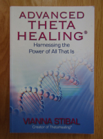 Vianna Stibal - Advanced ThetaHealing