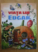 Viata lui Edgar. Aventurile unui soricel