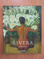 Andrea Kettenmann - Diego Rivera. A Revolution Spirit in Modern Art