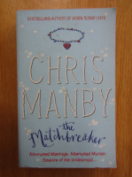 Anticariat: Chris Manby - The Matchbreaker