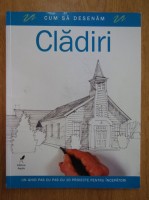 Cum sa desenam cladiri