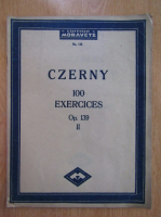 Czerny. 100 exercices, op. 139