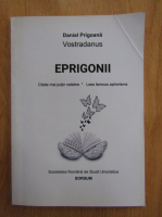Daniel Prigoana - Eprigonii