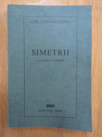 G. M. Cantacuzino - Simetrii