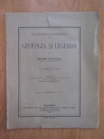 Grigore Stefanescu - Geologia si legenda