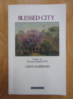 Anticariat: Gwen Harwood - Blessed City
