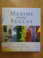 M. S. Fontaine - Maxime despre succes 