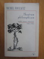 Michel Foucault - Theatrum philosophicum