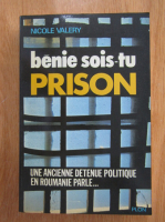 Nicole Valery - Benie sois-tu prison