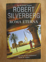 Robert Silverberg - Roma Eterna