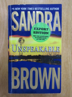 Sandra Brown - Unspeakable