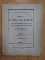 St. C. Hepites - Materiale pentru climatologia Romaniei, volumele 9-10. Ploia la Bucuresci. Vintul de la Bucuresci si causa crivetului