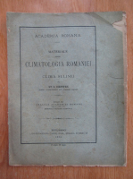 St. C. Hepites - Materiale pentru climatologia Romaniei, volumul 1. Clima Sulinei