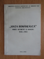 Anticariat: Viata romaneasca. Indice alfabetic si analitic, 1948-1963