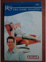 Mary Raymond - Era oare noapte?