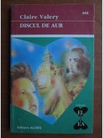 Claire Valery - Discul de aur