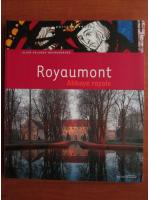 Anticariat: Alain Erlande-Brandenburg - Royaumont. Abbaye royale