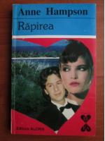 Anne Hampson - Rapirea
