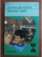 Annette Broadrick - Sunetul verii