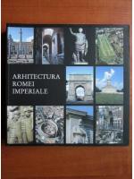 Arhitectura Romei imperiale