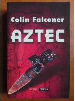 Colin Falconer - Aztec
