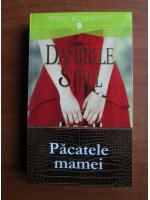 Danielle Steel - Pacatele mamei