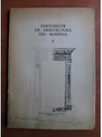 Documente de arhitectura din Romania (volumul 8)