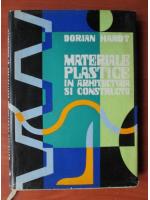 Dorian Hardt - Materiale plastice in arhitectura si constructii