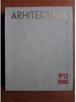 Duiliu Marcu - Arhitectura 1912-1960