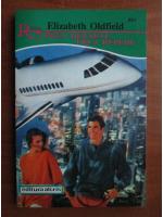 Elizabeth Oldfield - Prea departe, prea repede