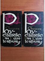 Geoffrey Chaucer - Povestirile din Canterbury (2 volume)