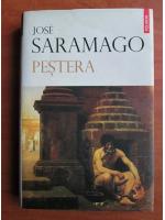Jose Saramago - Pestera