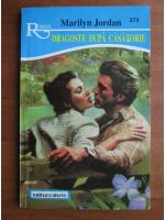 Marilyn Jordan - Dragoste dupa casatorie