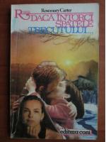 Rosemary Carter - Daca intorci spatele trecutului