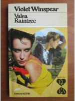 Violet Winspear - Valea Raintree