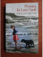 Anticariat: William Trevor - Povestea lui Lucy Gault