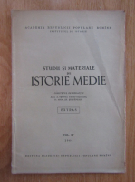 Andrei Otetea - Studii si materiale de istorie medie (volumul 6)