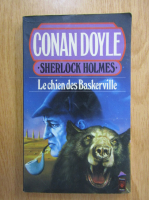 Conan Doyle - Sherlock Holmes. Le chien des Baskerville