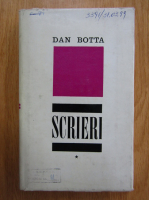 Dan Botta - Scrieri (volumul 1)