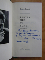 Eugen Frunza - Partea mea de lume (cu autograful autorului)