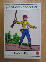 Eugene Le Roy - Jacquou le Croquant