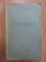 Anticariat: George Calinescu - Viata lui Mihai Eminescu