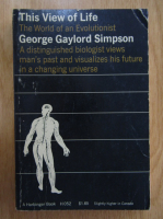 George Gaylord Simpson - This View of Life