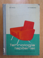 Gheorghe Rusu - Tehnologia tapiteriei