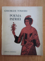 Gheorghe Tomozei - Poema patriei