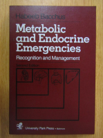 Habeeb Bacchus - Metabolic and Endocrine Emergencies