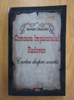 Anticariat: Iovan Ducici - Comoara imparatului Radovan