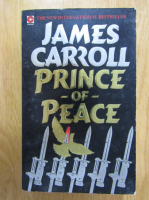 Anticariat: James Carroll - Prince of Peace