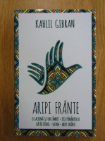 Kahlil Gibran - Aripi frante